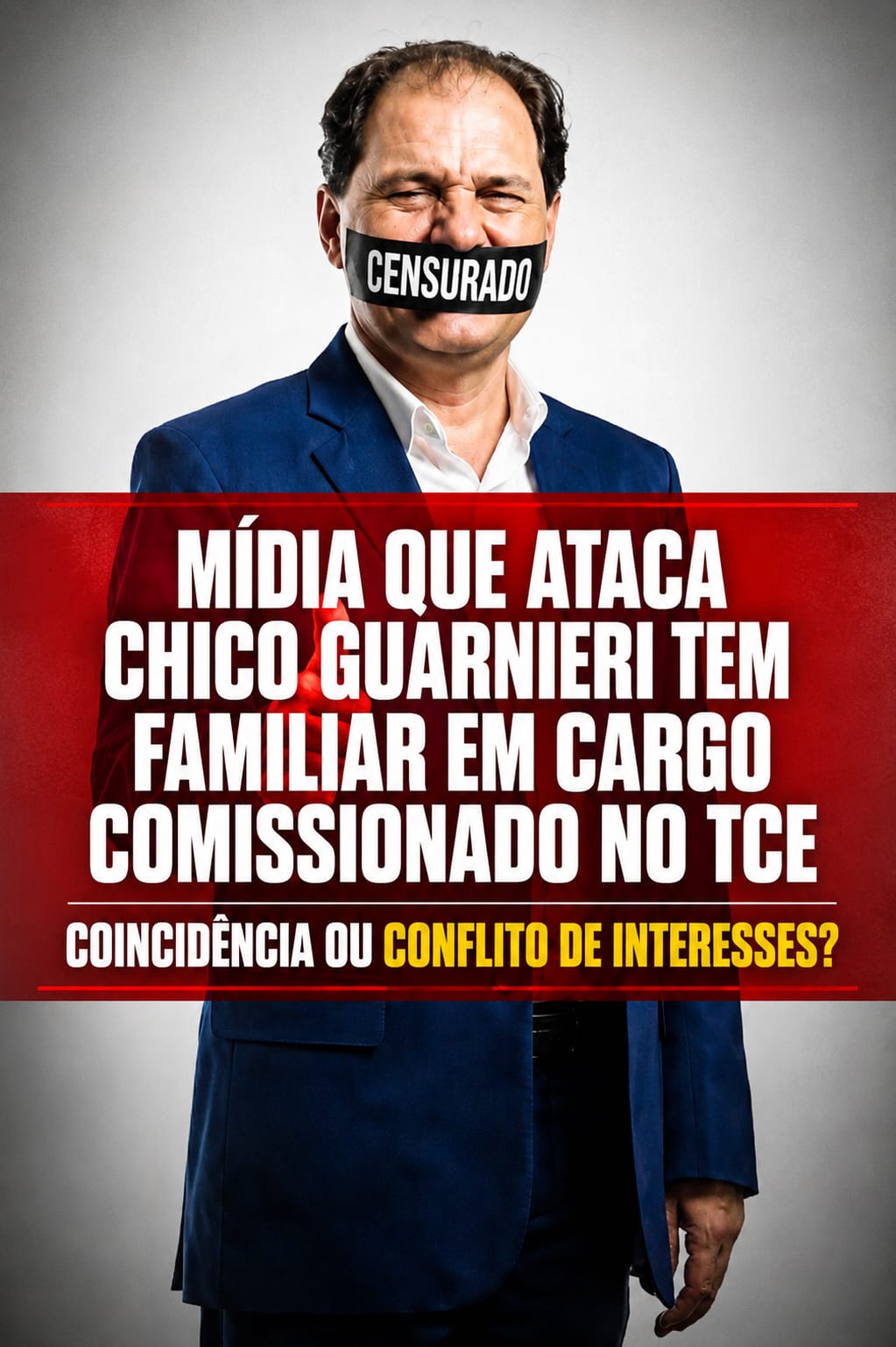 MÍDIA QUE ATACA CHICO GUARNIERI TEM FAMILIAR EM CARGO COMISSIONADO NO TCE; COINCIDÊNCIA OU CONFLITO DE INTERESSES?